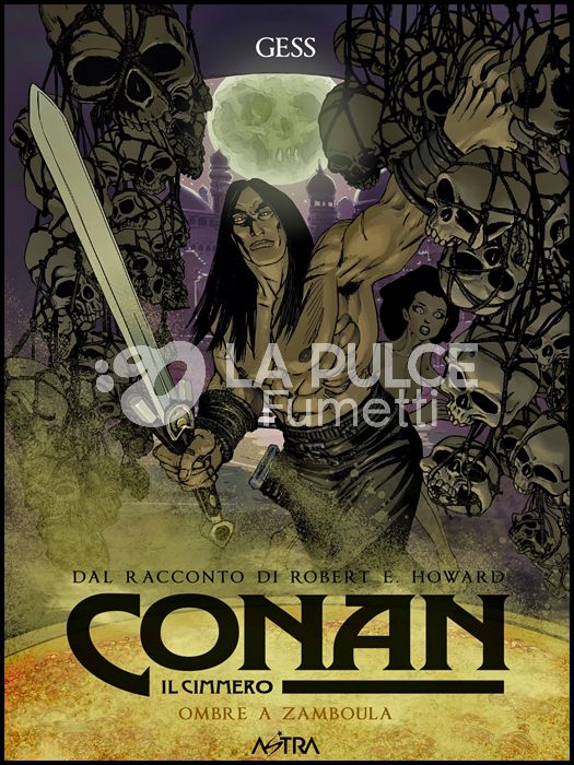 CONAN IL CIMMERO # 10: OMBRE A ZAMBOULA