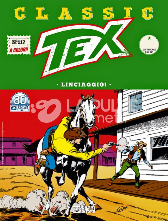 TEX CLASSIC # 117: LINCIAGGIO!