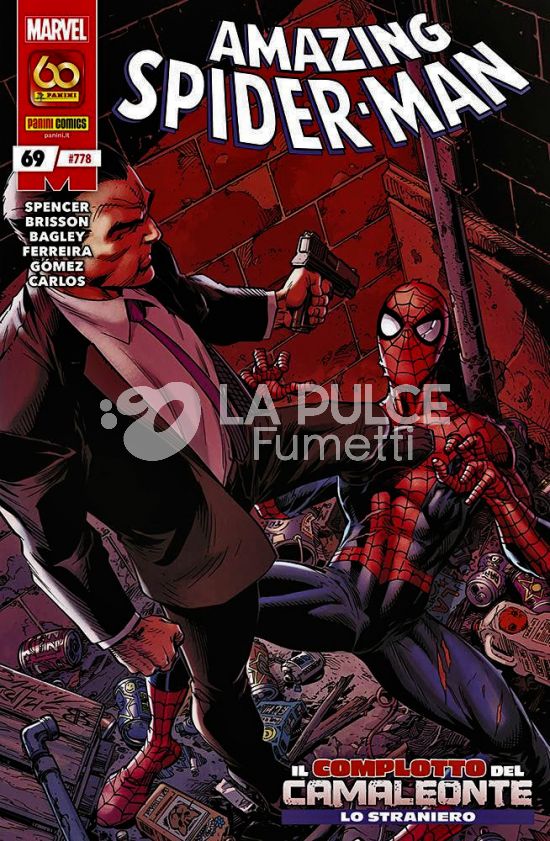 UOMO RAGNO # 778 - AMAZING SPIDER-MAN 69 - IL COMPLOTTO DEL CAMALEONTE - LO STRANIERO