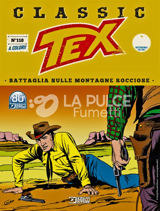 TEX CLASSIC #   118: BATTAGLIA SULLE MONTAGNE ROCCIOSE