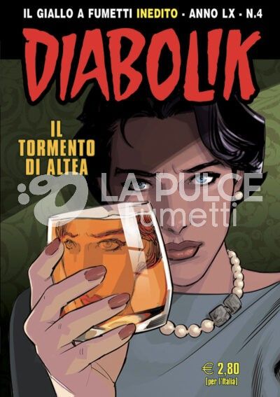 DIABOLIK ORIGINALE ANNO 60 # 4: IL TORMENTO DI ALTEA