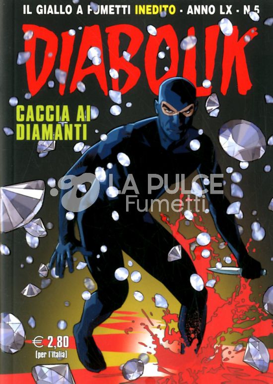 DIABOLIK ORIGINALE ANNO 60 # 5: CACCIA AI DIAMANTI