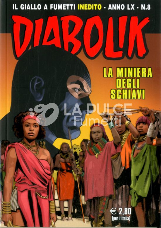 DIABOLIK ORIGINALE ANNO 60 # 8: LA MINIERA DEGLI SCHIAVI