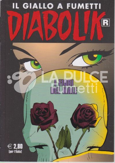 DIABOLIK RISTAMPA # 722: I FIORI DEL MALE