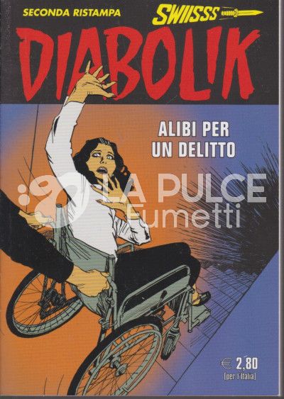 DIABOLIK SWIISSS # 319: ALIBI PER UN DELITTO