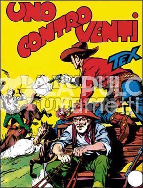 TEX GIGANTE #     2: UNO CONTRO VENTI DA 350 LIRE