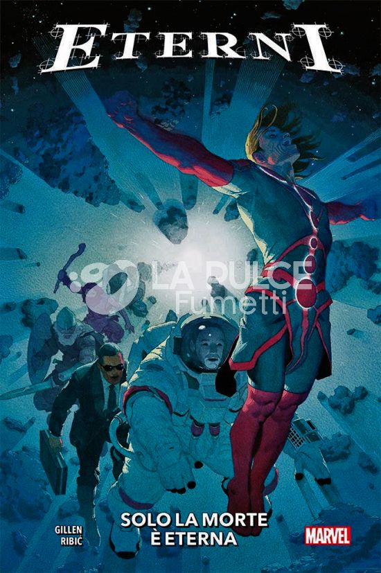 MARVEL COLLECTION INEDITO - ETERNI # 1: SOLO LA MORTE È ETERNA