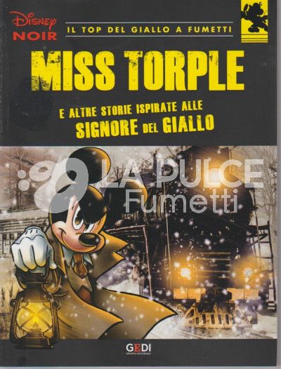 DISNEY NOIR # 1: miss torple e altre storie