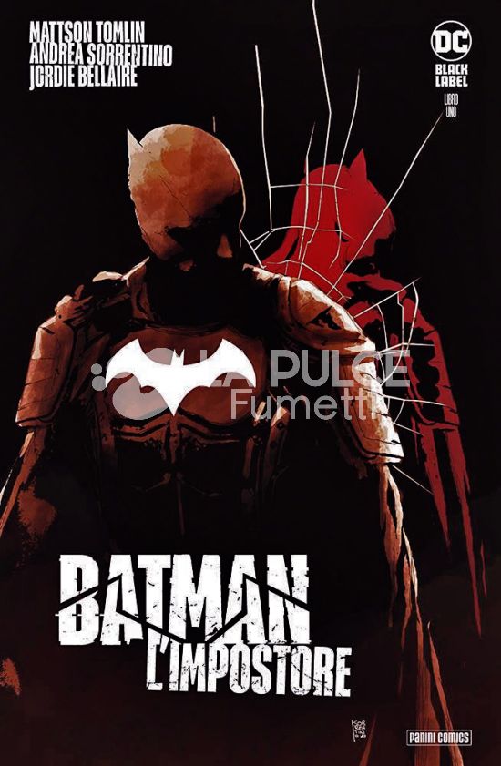 DC SELECT # 1 - BATMAN: L'IMPOSTORE 1 - BLACK LABEL