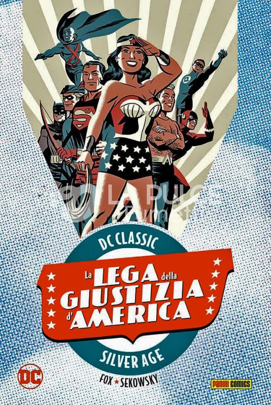 DC CLASSIC SILVER AGE - LA LEGA DELLA GIUSTIZIA D'AMERICA # 2