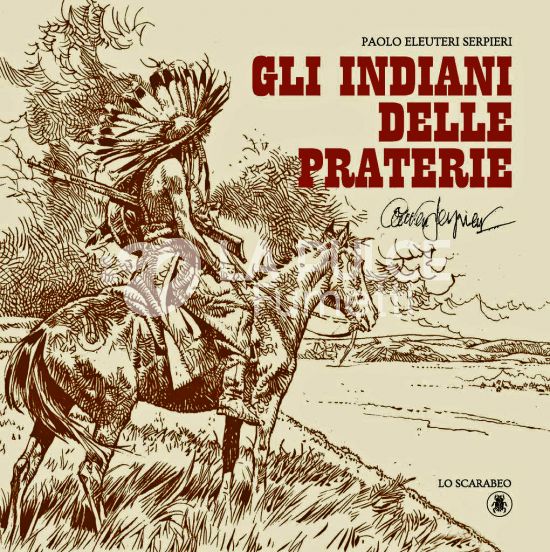 SERPIERI GLI INDIANI DELLE PRATERIE