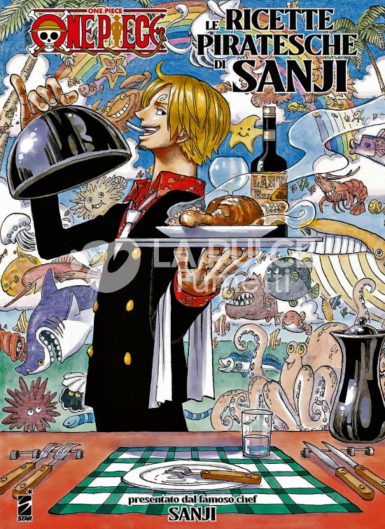 ONE PIECE - LE RICETTE PIRATESCHE DI SANJI