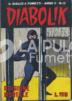 DIABOLIK ORIGINALE ANNO  5 #    13: PRIGIONE MORTALE