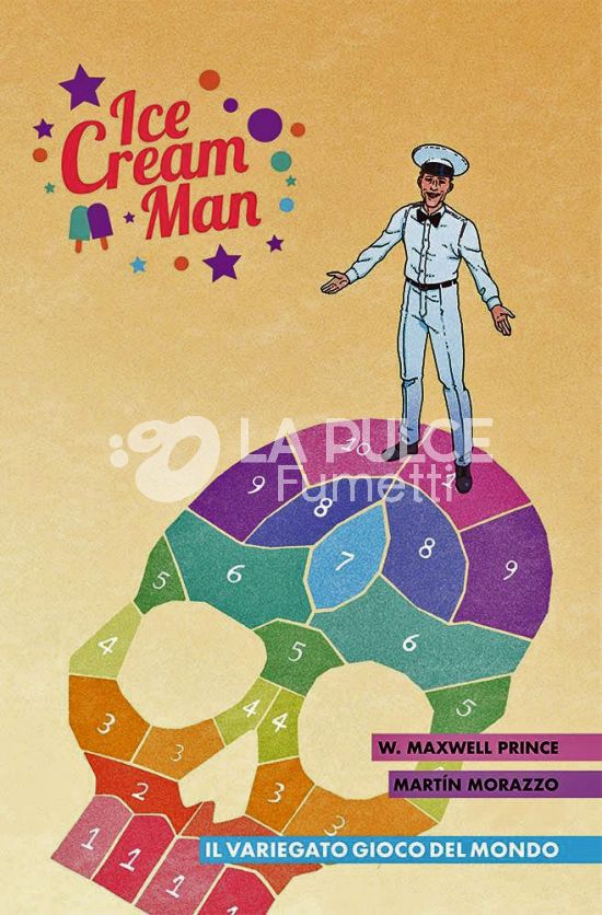 PANINI COMICS 100% HD - ICE CREAM MAN # 3: IL VARIEGATO GIOCO DEL MONDO