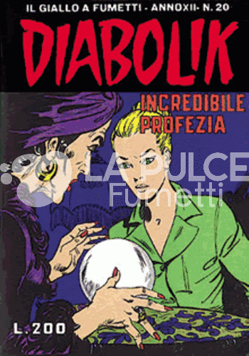 DIABOLIK ORIGINALE ANNO 12 #    20: INCREDIBILE PROFEZIA