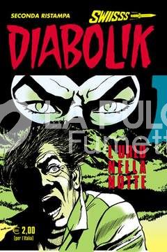 DIABOLIK SWIISSS #   190: L'URLO NELLA NOTTE