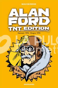 ALAN FORD - TNT EDITION # 10 - GENNAIO 1974 - GIUGNO 1974