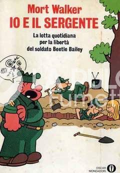 OSCAR MONDADORI # 749 - BEETLE BAILEY: IO E IL SERGENTE