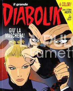 IL GRANDE DIABOLIK # 22: GIÙ LA MASCHERA