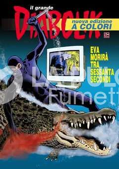 IL GRANDE DIABOLIK # 29: EVA MORIRÀ TRA SESSANTA SECONDI - NUOVA EDIZIONE A COLORI