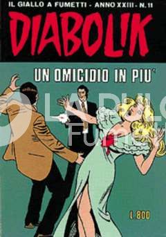 DIABOLIK ORIGINALE ANNO 23 #    11: UN OMICIDIO IN PIU'