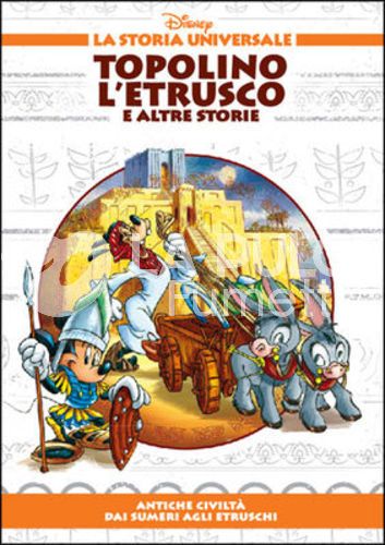 STORIA UNIVERSALE DISNEY # 3 - TOPOLINO L'ETRUSCO