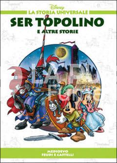 STORIA UNIVERSALE DISNEY # 14 - SER TOPOLINO