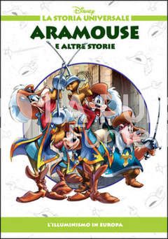 STORIA UNIVERSALE DISNEY # 26 - ARAMOUSE