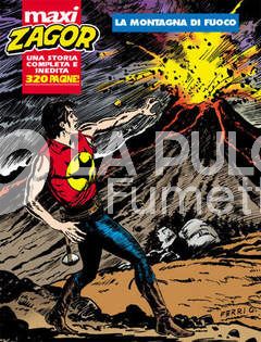 ZAGOR MAXI # 9: LA MONTAGNA DI FUOCO