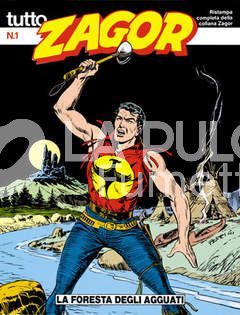 TUTTO ZAGOR #     1: LA FORESTA DEGLI AGGUATI