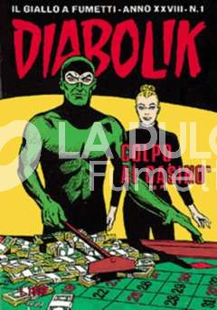 DIABOLIK ORIGINALE ANNO 28 #     1: COLPO AL CASINO'