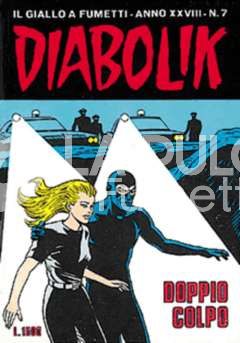 DIABOLIK ORIGINALE ANNO 28 #     7: DOPPIO COLPO