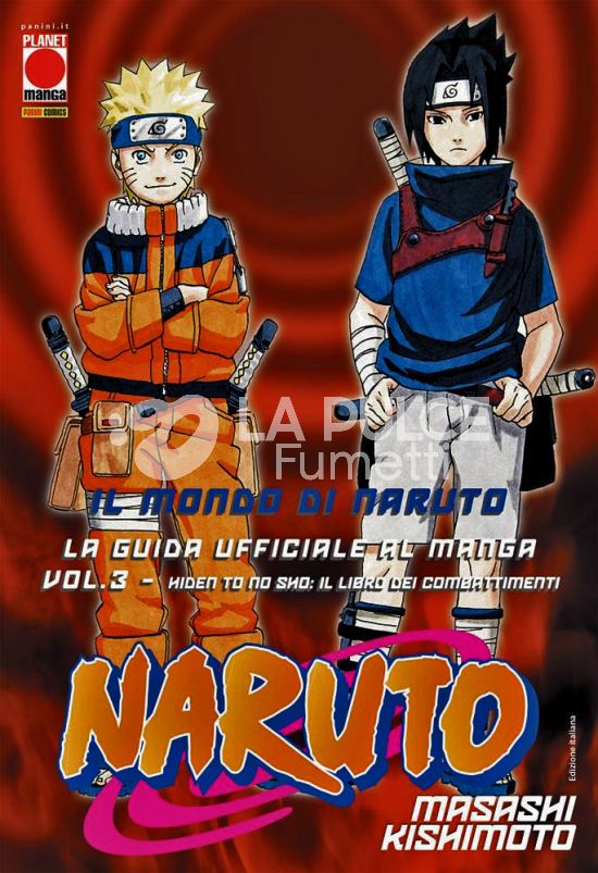 MANGA STORIE NUOVA SERIE # 36 - IL MONDO DI NARUTO - LA GUIDA UFFICIALE AL MANGA 3: IL LIBRO DEI COMBATTIMENTI - 1A RISTAMPA