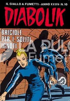 DIABOLIK ORIGINALE ANNO 35 #    10: BRICIOLE PER I SOLITI IGNOTI