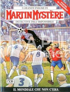 MARTIN MYSTERE ORIGINALE # 363: IL MONDIALE CHE NON C'ERA + POSTER