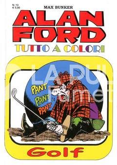 ALAN FORD TUTTO A COLORI # 13: GOLF