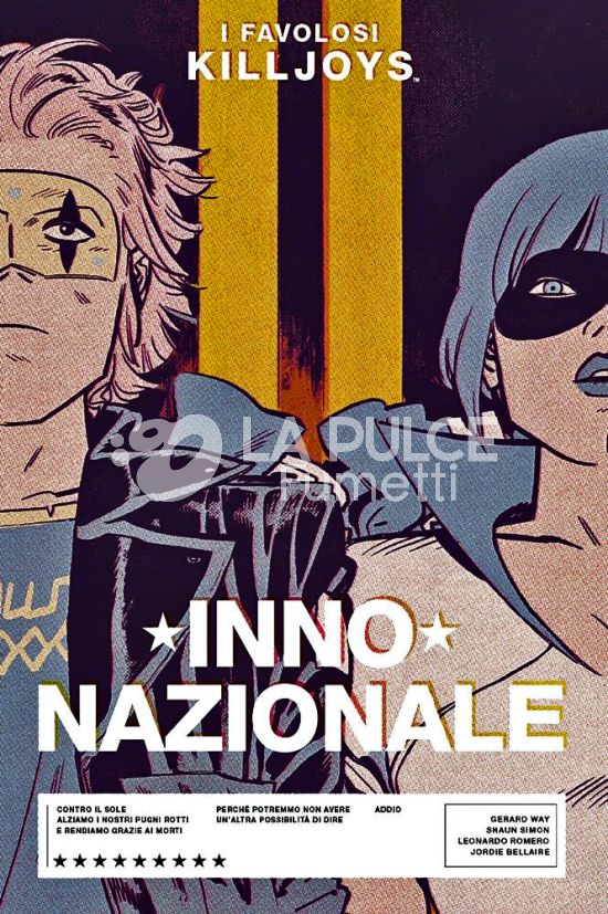 I FAVOLOSI KILLJOYS: INNO NAZIONALE