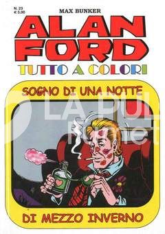 ALAN FORD TUTTO A COLORI # 23: SOGNO DI UNA NOTTE DI MEZZO INVERNO