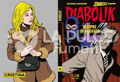 DIABOLIK SWIISSS # 252: SEMPRE IN AGGUATO