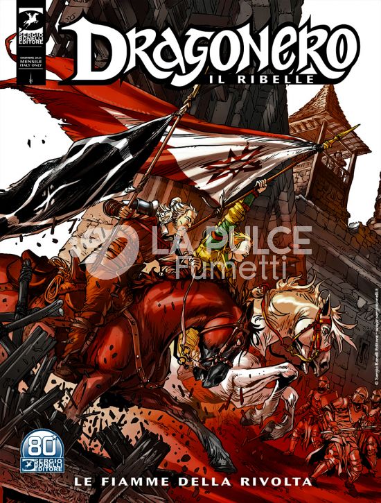 DRAGONERO # 103 - DRAGONERO IL RIBELLE 26 (DI 36): LE FIAMME DELLA RIVOLTA