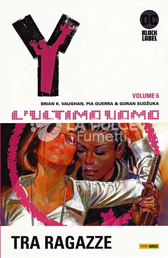 DC BLACK LABEL HITS - Y L'ULTIMO UOMO # 6: TRA RAGAZZE