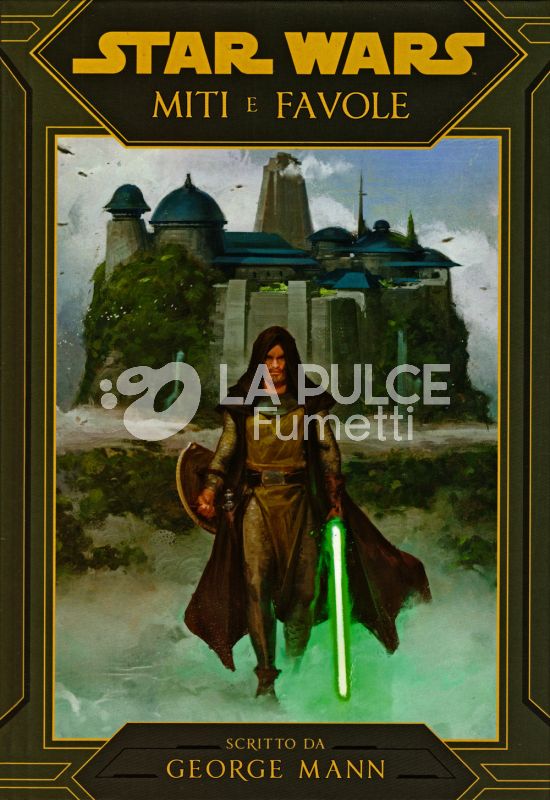 STAR WARS ROMANZI - MITI E FAVOLE