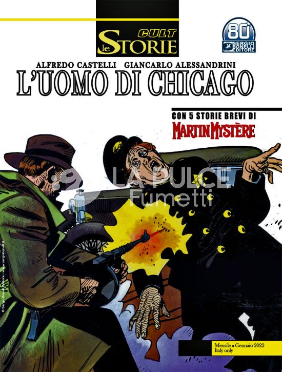 LE STORIE BONELLI - CULT #   111: L'UOMO DI CHICAGO
