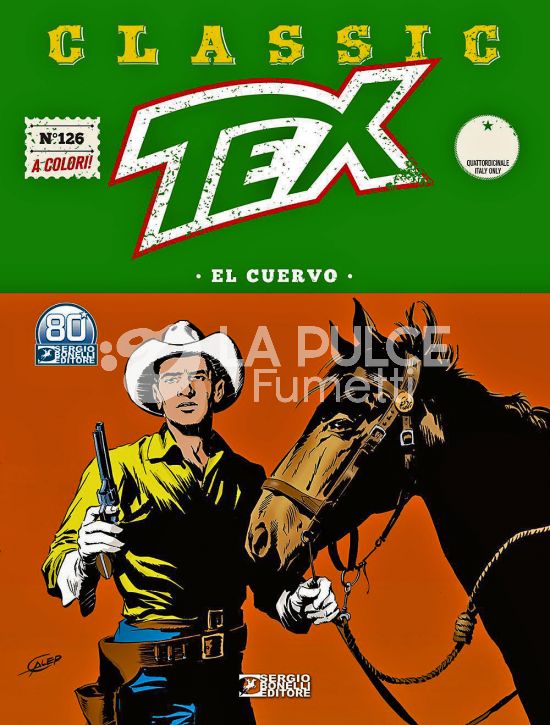 TEX CLASSIC # 126: EL CUERVO