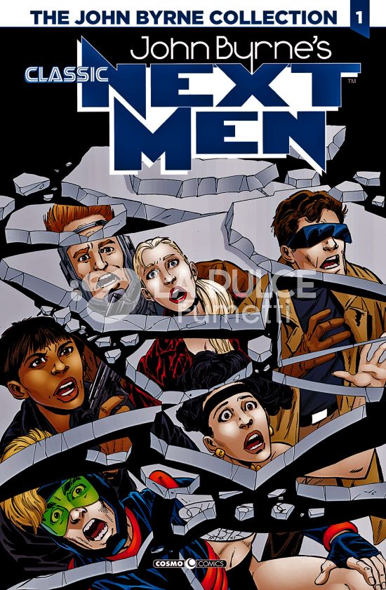 COSMO COMICS # 139 - THE JOHN BYRNE COLLECTION 1 - NEXT MEN CLASSIC 1
