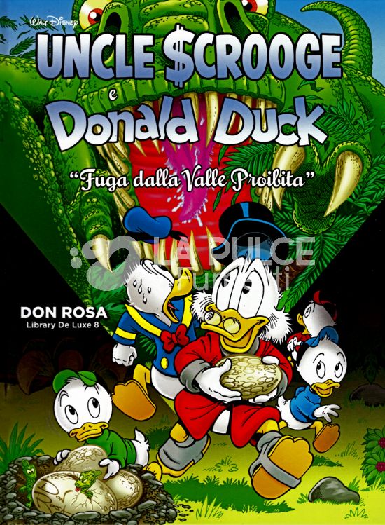 DON ROSA LIBRARY DE LUXE #     8 - UNCLE SCROOGE & DONALD DUCK: FUGA DALLA VALLE PROIBITA