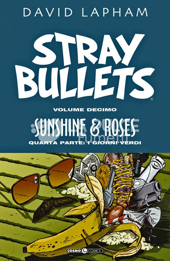 COSMO COMICS # 141 - STRAY BULLETS 10 - SUNSHINE & ROSES 4: I GIORNI VERDI
