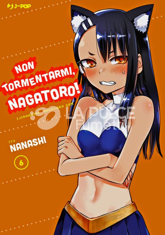 NON TORMENTARMI, NAGATORO! # 6
