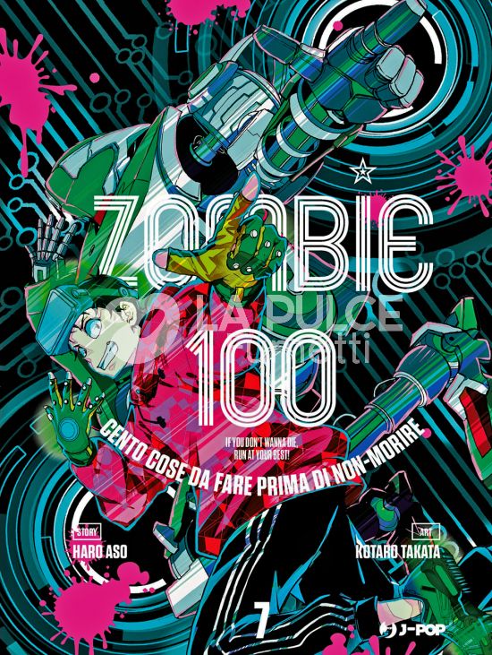 ZOMBIE 100 - CENTO COSE DA FARE PRIMA DI NON-MORIRE # 7