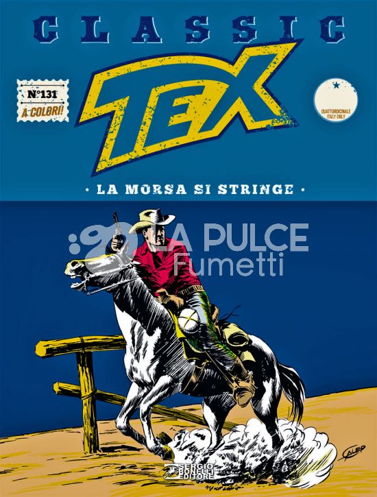 TEX CLASSIC # 131: LA MORSA SI STRINGE